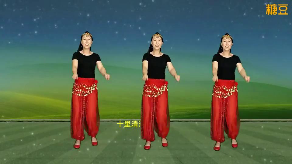 十里清清原创《骑上我的小骆驼》来跳舞中文版，超有魔力的热舞教学